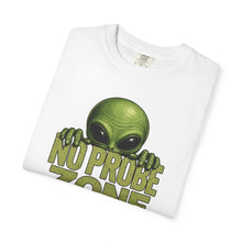 Load image into Gallery viewer, Alien No Probe Zone T-Shirt