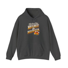 Load image into Gallery viewer, Tastes Like Regret & Nostalgia Hoodie