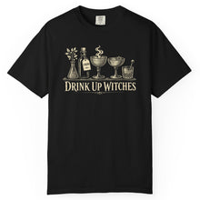 Load image into Gallery viewer, Drink Up Witches T-Shirt