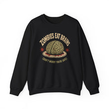 Load image into Gallery viewer, Zombies Eat Brains Sweatshirt