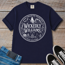 Load image into Gallery viewer, Wickedly Williams T-Shirt
