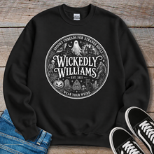 Load image into Gallery viewer, Wickedly Williams Sweatshirt