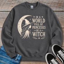Load image into Gallery viewer, Be a Witch Sweatshirt