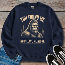 Load image into Gallery viewer, You Found Me Sweatshirt