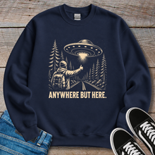 Load image into Gallery viewer, Anywhere But Here Sweatshirt