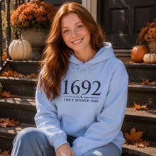 Load image into Gallery viewer, 1692 They Missed One Hoodie