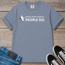 Load image into Gallery viewer, Ghosts Don't T-Shirt