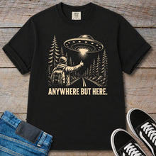 Load image into Gallery viewer, Anywhere But Here UFO T-Shirt