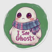 Load image into Gallery viewer, I See Ghosts Sticker