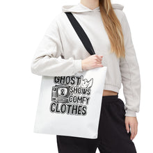 Load image into Gallery viewer, Ghost Shows & Comfy Clothes Tote Bag