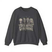 Load image into Gallery viewer, Better With Friends Sweatshirt
