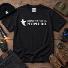Load image into Gallery viewer, Ghosts Don't Scare Me T-Shirt