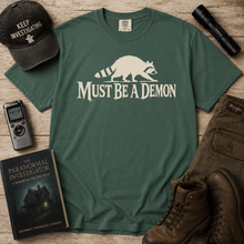 Load image into Gallery viewer, Must Be a Demon Raccoon T-Shirt