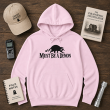 Load image into Gallery viewer, Must Be a Demon Raccoon Hoodie