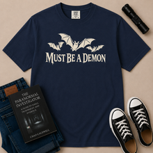 Load image into Gallery viewer, Must Be a Demon Bat T-Shirt