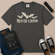 Load image into Gallery viewer, Must Be a Demon Bat T-Shirt