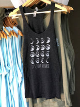 Load image into Gallery viewer, "It’s Just a Phase" Ladies Racerback Tank