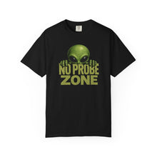 Load image into Gallery viewer, Alien No Probe Zone T-Shirt
