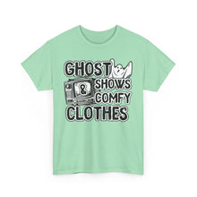 Load image into Gallery viewer, Ghost Shows &amp; Comfy Clothes Unisex Heavy Cotton Tee
