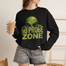 Load image into Gallery viewer, No Probe Zone Sweatshirt
