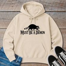 Load image into Gallery viewer, Must Be a Demon Raccoon Hoodie
