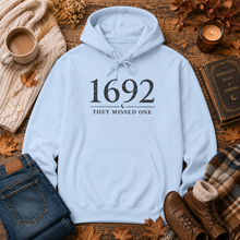 Load image into Gallery viewer, 1692 They Missed One Hoodie

