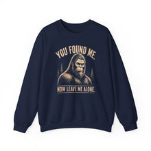 Load image into Gallery viewer, You Found Me Sweatshirt
