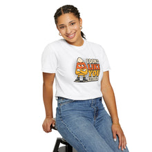 Load image into Gallery viewer, I Don’t Like You Either Candy Corn T-Shirt
