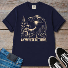 Load image into Gallery viewer, Anywhere But Here UFO T-Shirt
