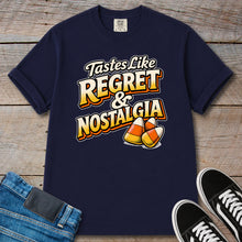 Load image into Gallery viewer, Tastes Like Regret &amp; Nostalgia T-Shirt
