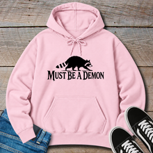 Load image into Gallery viewer, Must Be a Demon Raccoon Hoodie
