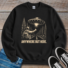 Load image into Gallery viewer, Anywhere But Here Sweatshirt
