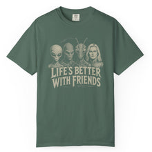 Load image into Gallery viewer, Life's Better With Friends Alien T-Shirt
