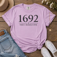 Load image into Gallery viewer, 1692 They Missed One T-Shirt
