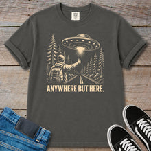 Load image into Gallery viewer, Anywhere But Here UFO T-Shirt
