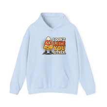 Load image into Gallery viewer, I Don't Like You Either Candy Corn Hoodie
