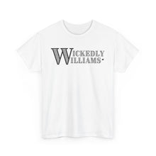 Load image into Gallery viewer, Unisex Wickedly Williams Heavy Cotton Tee
