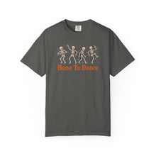 Load image into Gallery viewer, Bone To Dance T‑Shirt
