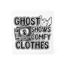 Load image into Gallery viewer, Ghost Shows &amp; Comfy Clothes Sticky Note Block
