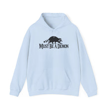Load image into Gallery viewer, Must Be a Demon Raccoon Hoodie — Funny Goth Animal Graphic Sweatshirt
