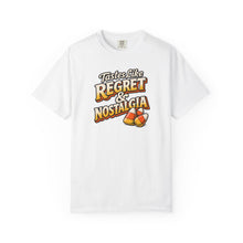 Load image into Gallery viewer, Tastes Like Regret &amp; Nostalgia T-Shirt
