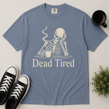 Load image into Gallery viewer, Dead Tired Skeleton T-Shirt
