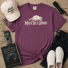 Load image into Gallery viewer, Must Be a Demon Raccoon T-Shirt
