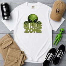 Load image into Gallery viewer, Alien No Probe Zone T-Shirt
