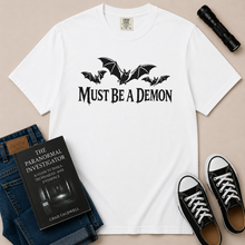 Load image into Gallery viewer, Must Be a Demon Bat T-Shirt
