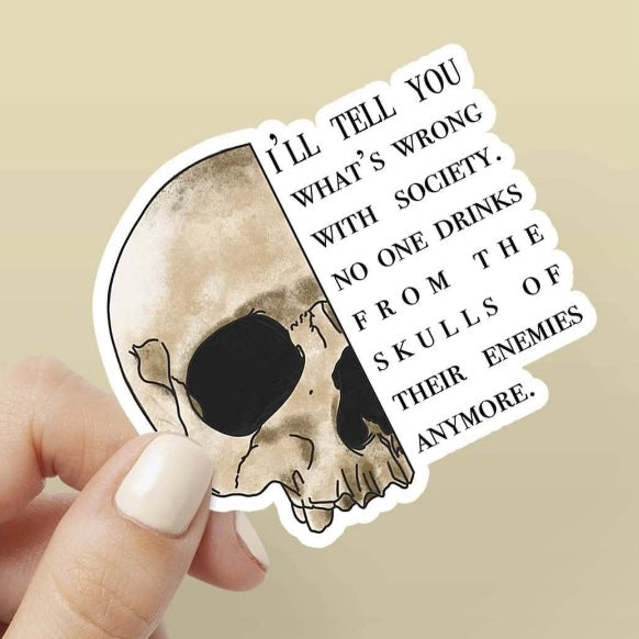 Skull of Their Enemies Sticker